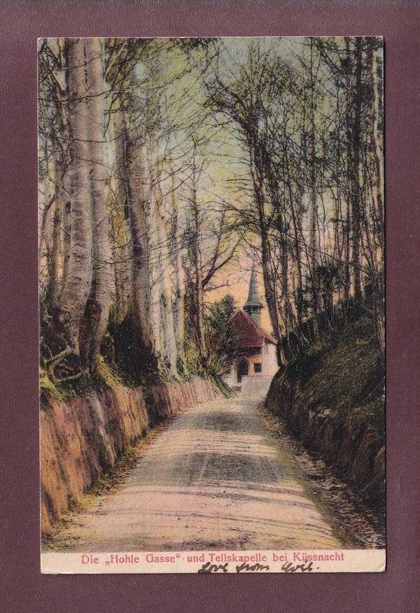 HOHLE GASSE - Tellskapelle - 1906 // Rück verletzt //