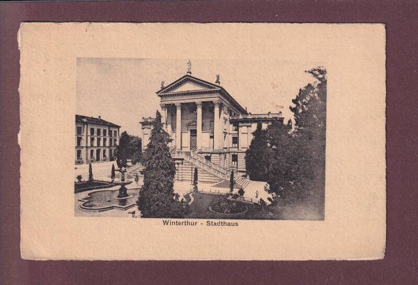 WINTERTHUR - Stadthaus - 1910