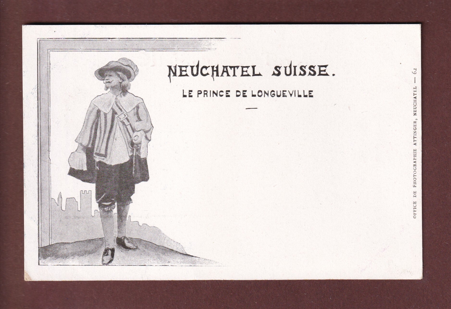 NEUCHÂTEL - Le Prince de Longueville