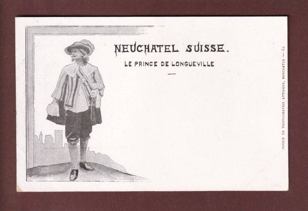 NEUCHÂTEL - Le Prince de Longueville