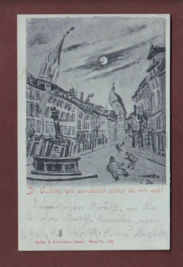 ST. GALLEN - Wie wunderlich siehst du mir aus - 1899