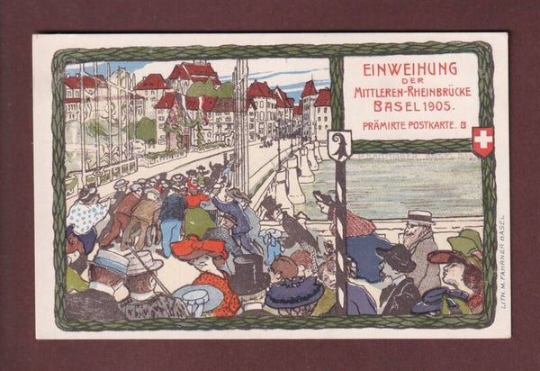 BASEL - Einweihung der Mittlere Rheinbrücke 1905