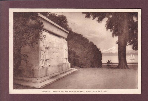 GENEVE - Monument soldats suisses - 1925