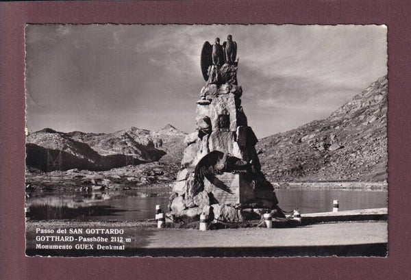 GOTTHARD - Passhöhe - Denkmal Guex
