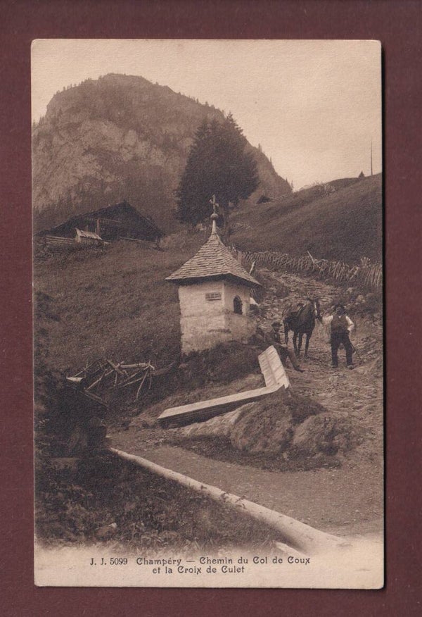 CHAMPERY - Chemin du Col de Coux