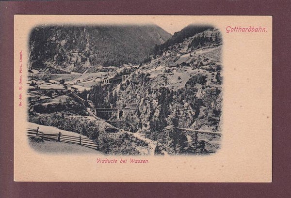 Gotthardbahn - Viadukt bei WASSEN