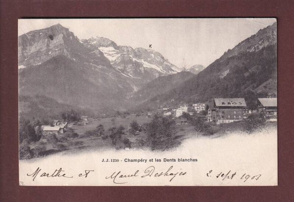 CHAMPERY - Vue partielle - Dents Blanches - 1903