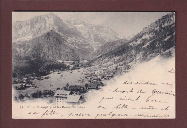 CHAMPERY - Vue partielle - Dents Blanches - 1899