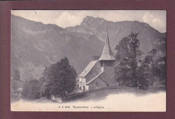 ROSSINIERE - Eglise - 1910