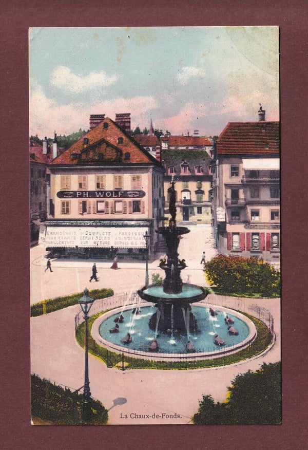 LA CHAUX-DE-FONDS - Fontaine - Enseigne Wolf - 1911