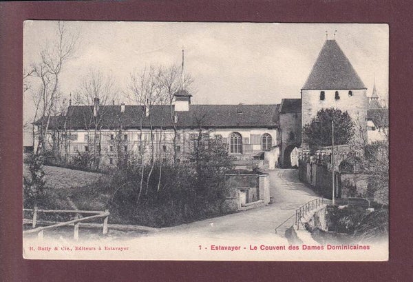 ESTAVAYER - Couvent des dames dominicaines