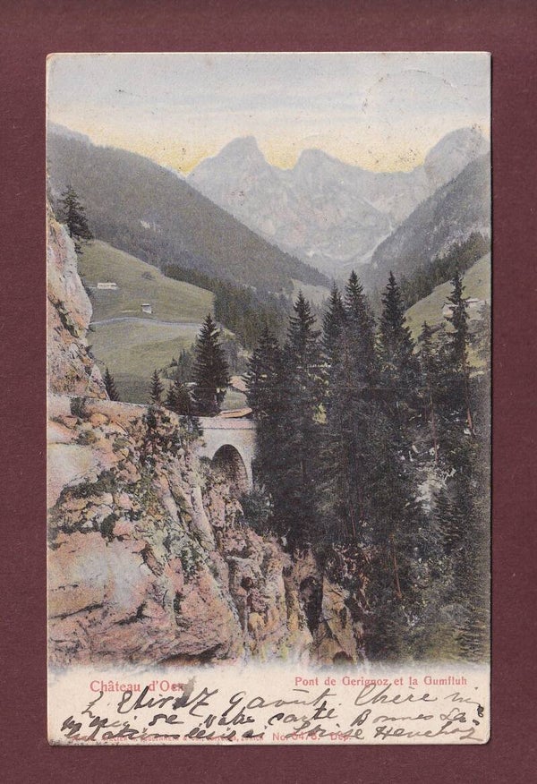CHÂTEAU D'OEX - Pont de Gerignoz - 1905