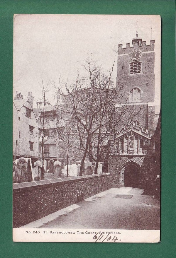 London - SMITHFIELD - St. Bartholomew The Great - 1904