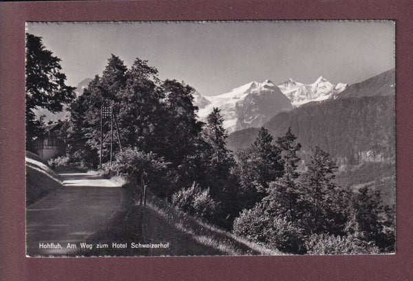 HOHFLUH - Am Weg zum Hotel Schweizerhof - 1957