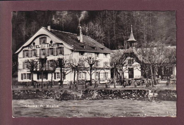 CHAMP-DU-MOULIN - Hôtel de la Truite - 1962