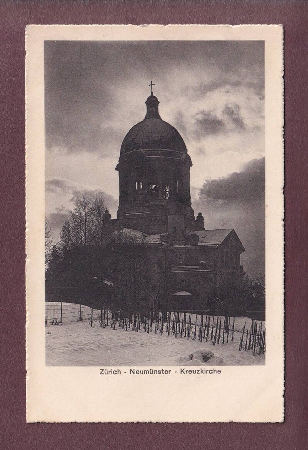 ZÜRICH - Neumünster - Kreuzkirche - 1915