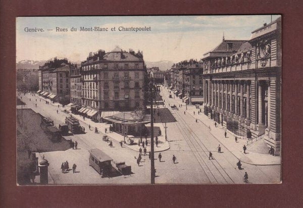 GENEVE - Mont-Blanc et Chantepoulet - Tram - 1927