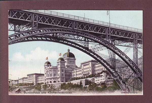 BERN - Kirchefeldbrücke - Bundespalast