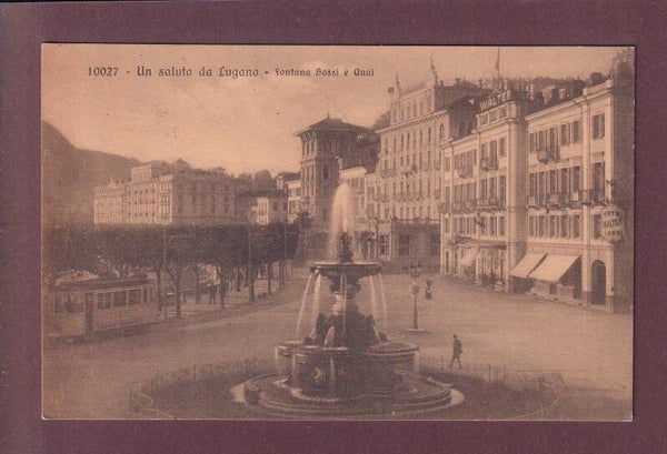 Saluto da LUGANO - Fontana Bossi - Tram - 1913