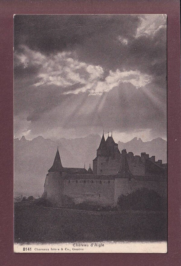CHÂTEAU D'AIGLE - Charnaux Frères - Feldpost