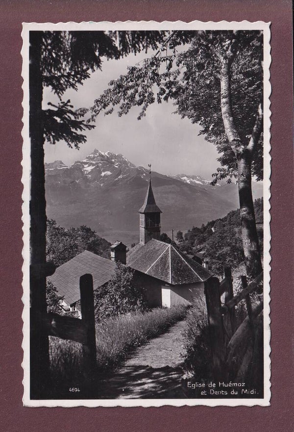 Eglise d'HUEMOZ - Dents du Midi - 1945