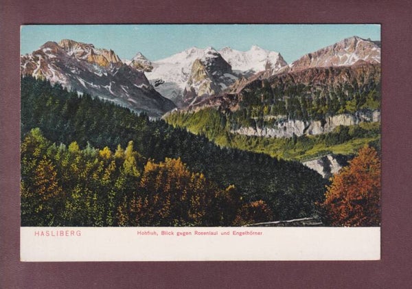 HASLIBERG - Hohfluh - Rosenlaui
