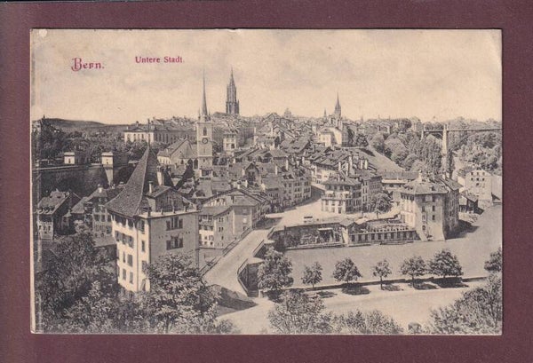 BERN - Untere Stadt - 1908