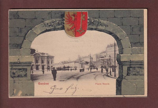 GENEVE - Place Neuve - Blason - 1901