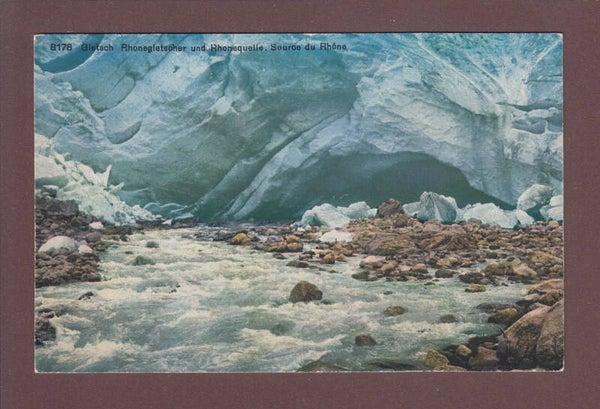 GLETSCH - Rhonegletscher - Rhonequelle