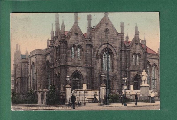 LIVERPOOL - Myrtle Street - Baptist Chapel - 1905