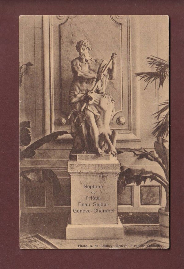 GENEVE - Hôtel Beau-Séjour - Neptune - 1910