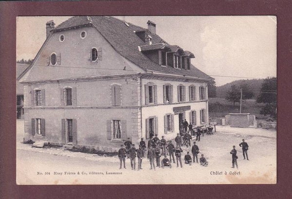 LAUSANNE - Châlet à Gobet - Militaires