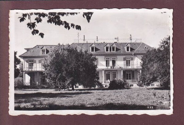 ST. LOUP - Hôpital - 1946
