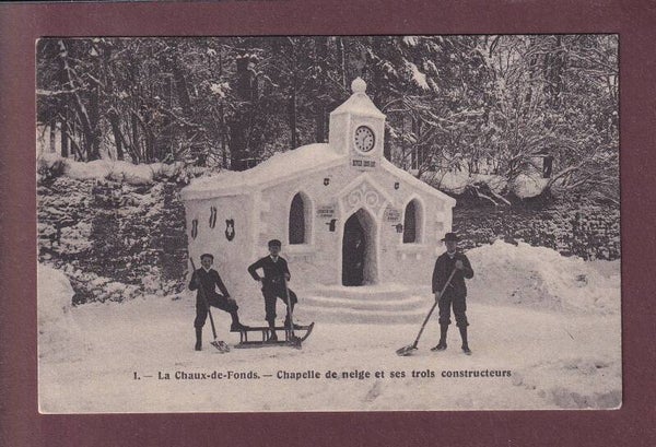LA CHAUX-DE-FONDS Chapelle de neige - 1914 // pli d'angle //