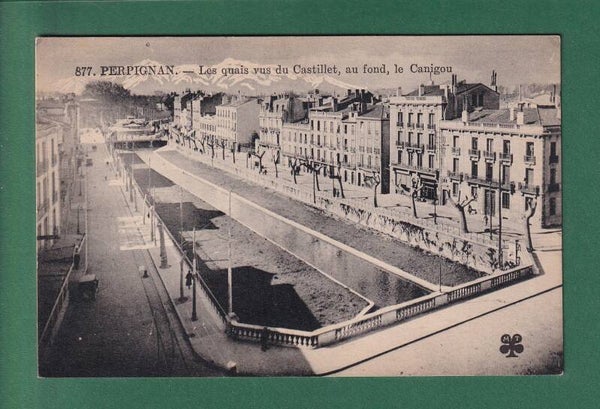 PERPIGNAN - Les quais vus du Castillet