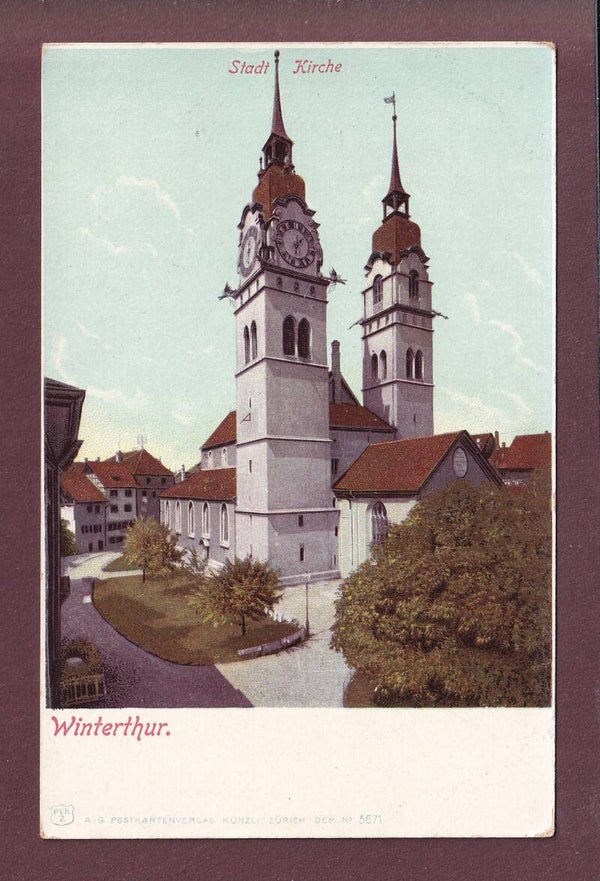 WINTERTHUR - Stadt Kirche