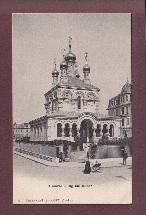GENEVE - Eglise Russe - Charnaux Frères