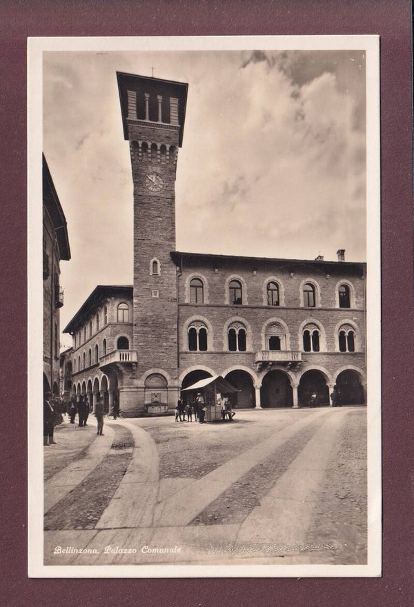 BELLINZONA - Palazzo Comunale - 1928