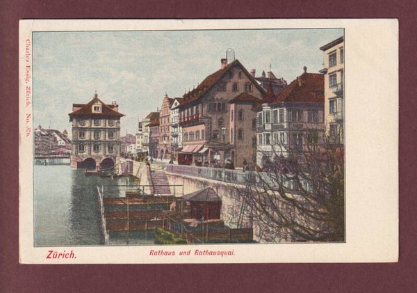 ZÜRICH - Rathaus - Quai - 1903 // Eckbug //