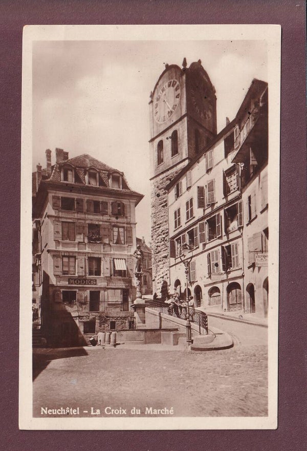 NEUCHÂTEL - La Coix du Marché