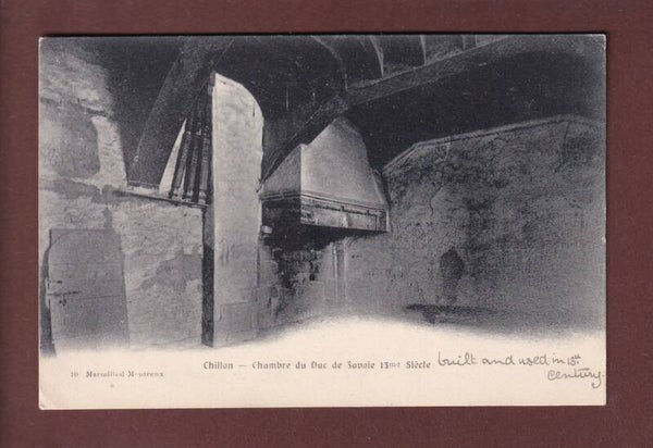 CHILLON - Chambre du Duc de Savoie - 1907