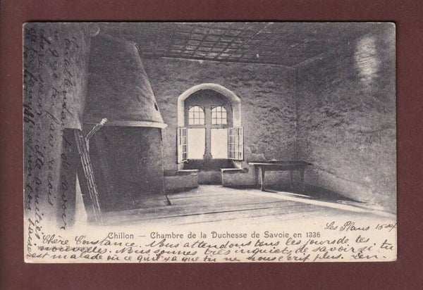 CHILLON - Chambre de la Duchesse de Savoie - 1902