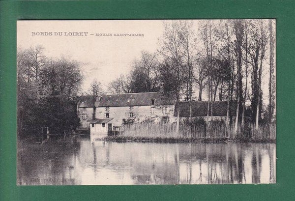 MOULIN ST. JULIEN - Bords du Loiret