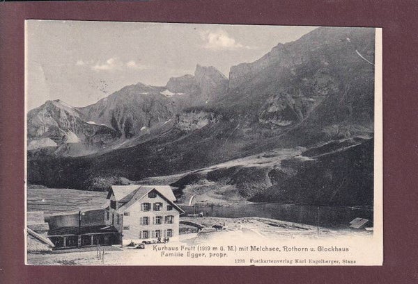 Kurhaus FRUTT - Melchsee - Fam. Egger - 1918