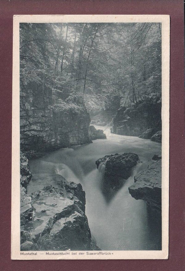 MUOTATHAL - Muotaschlucht bei Suwaroffbrücke - 1955