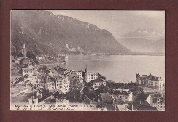 MONTREUX - Dents du Midi - 1906