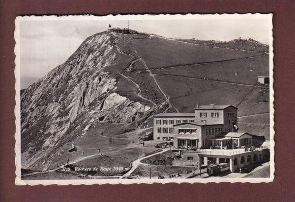 Sommet des ROCHERS DE NAYE - Hôtel - Train - 1947