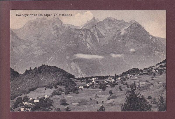 CORBEYRIER - Alpes valaisannes - 1911