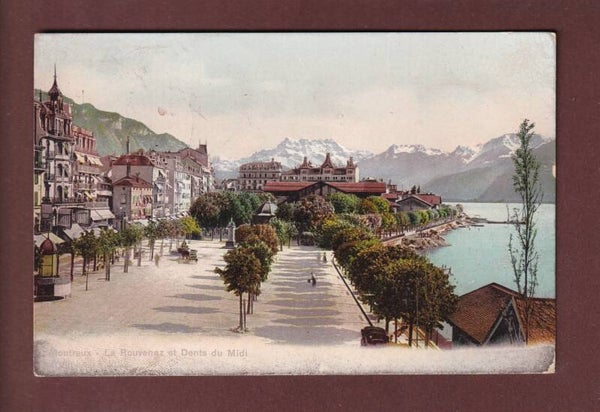 MONTREUX - La Rouvenaz - Dents du Midi - 1907