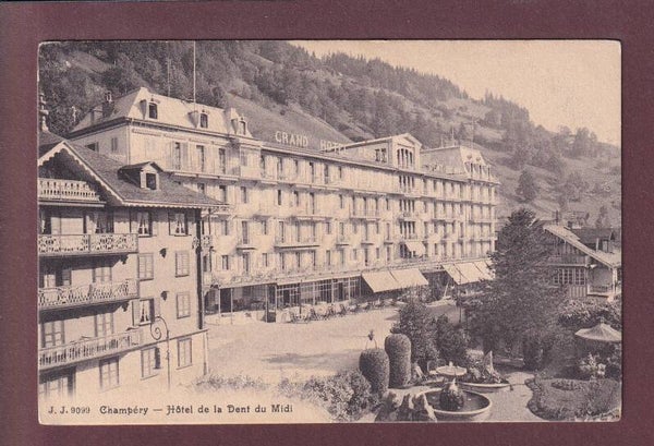 CHAMPERY - Hôtel de la Dent du Midi